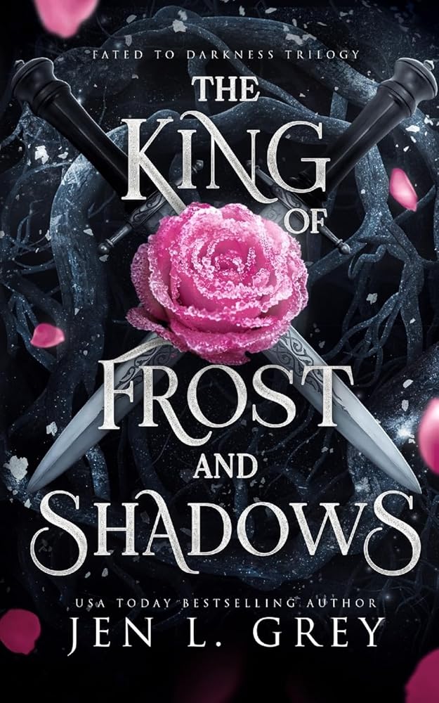 The King of Frost and Shadows (Fated To Darkness) cover image