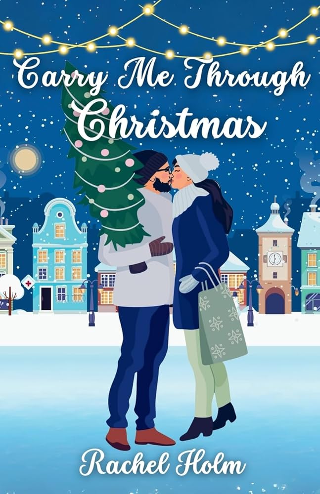Carry Me Through Christmas (Holly Ridge Series) cover image