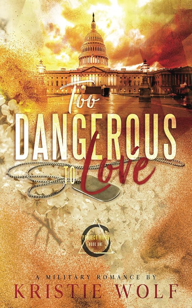 Too Dangerous to Love: Special Edition (Project VIPER Series) cover image