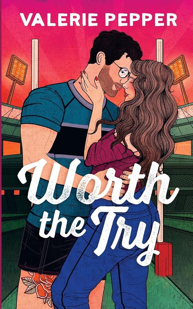 Worth the Try: A Single Dad Nanny Rugby Romance (Atlanta Granite) cover image