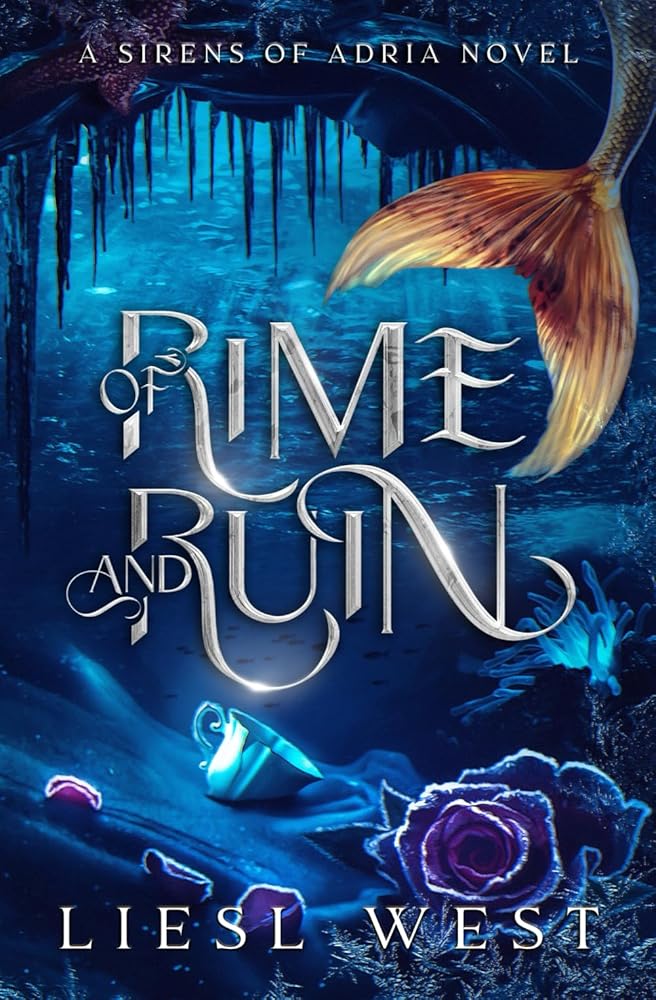 Of Rime and Ruin: A Twisted Beauty and the Beast Retelling (Sirens of Adria) cover image