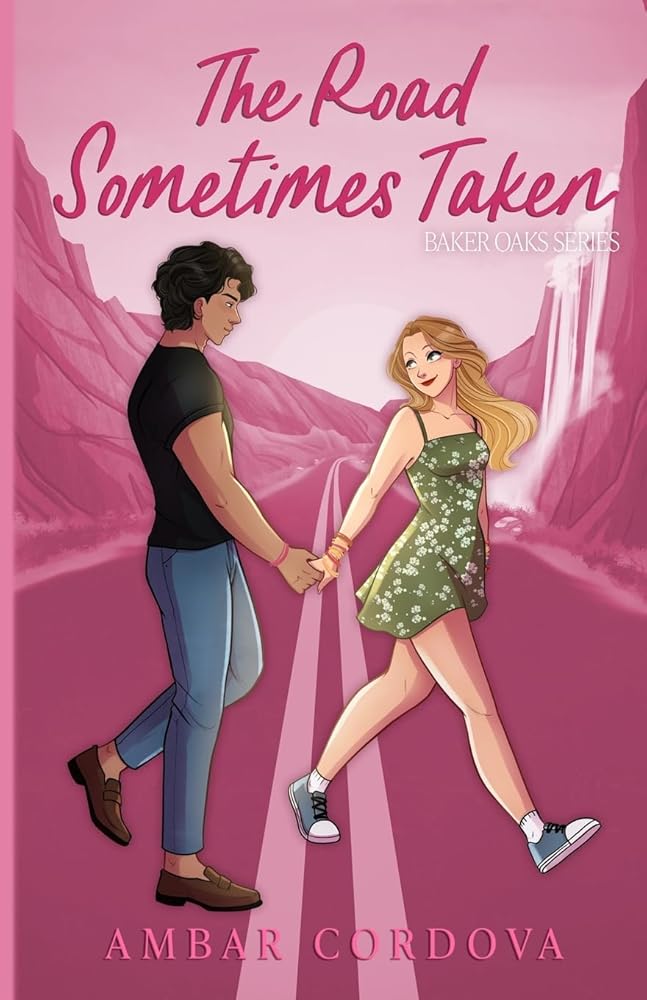 The Road Sometimes Taken (Baker Oaks) cover image