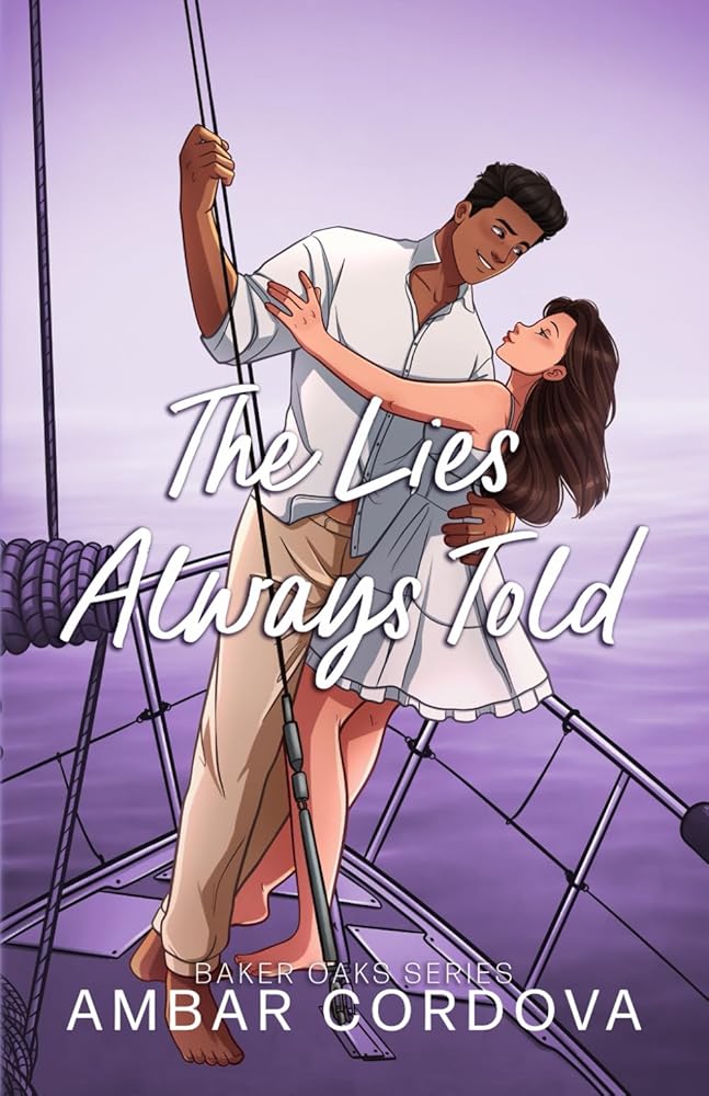 The Lies Always Told (Baker Oaks) cover image