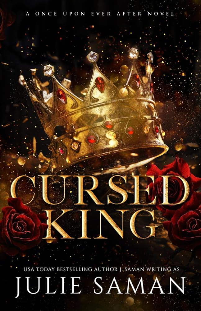 Cursed King: A Contemporary Beauty and the Beast Retelling Romance (Once Upon Ever After) cover image