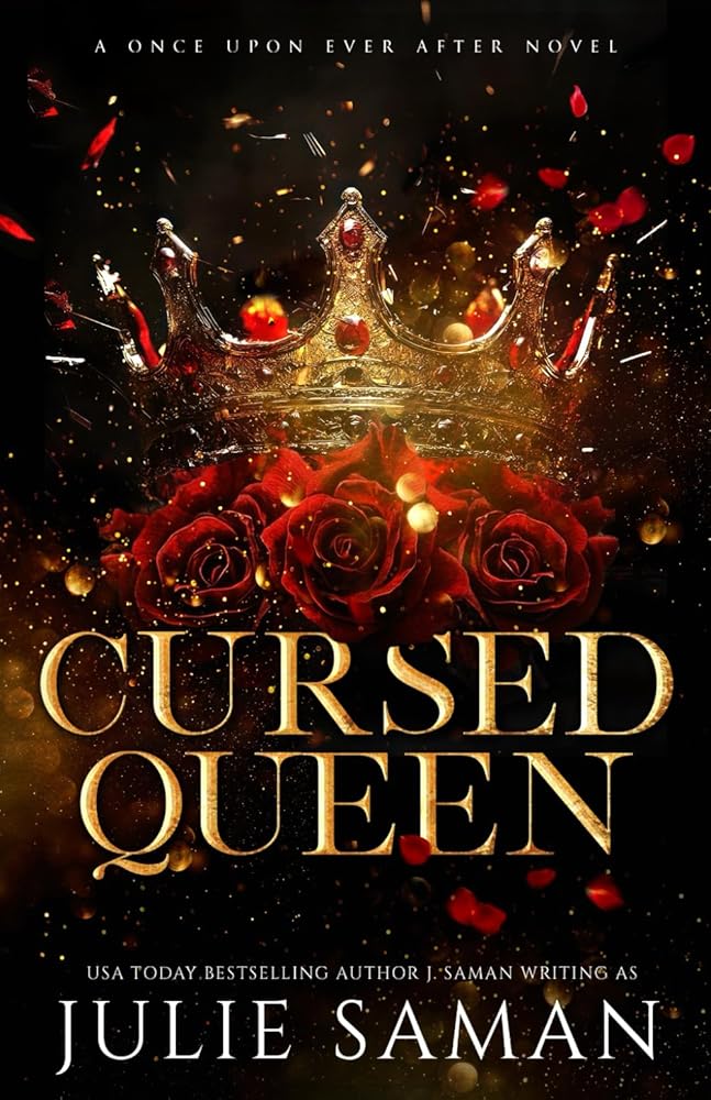 Cursed Queen: A Contemporary Beauty and the Beast Retelling Romance (Once Upon Ever After) cover image