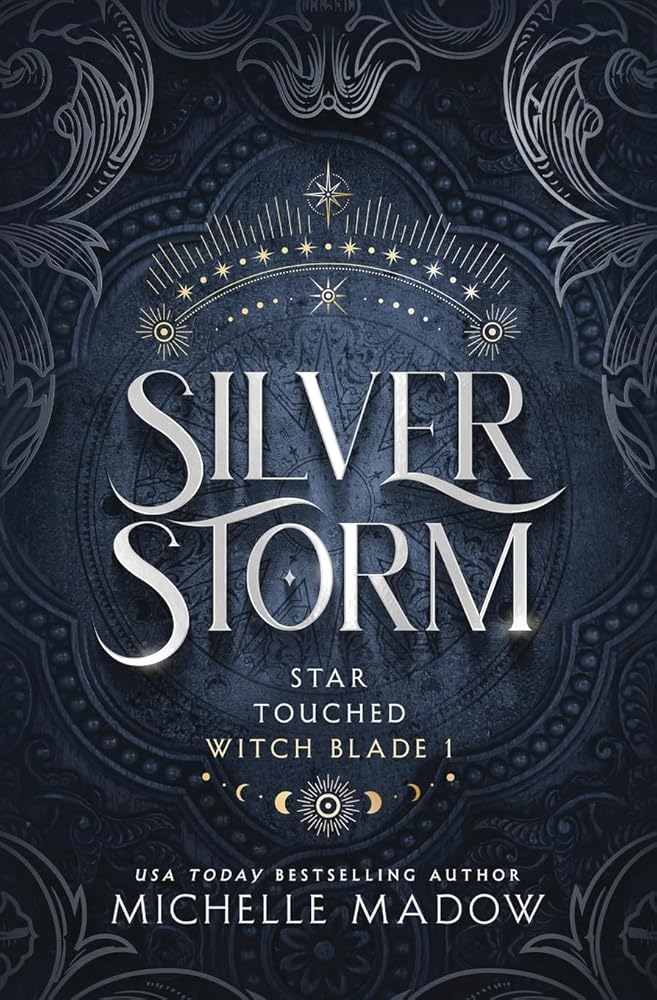 Silver Storm (Star Touched: Witch Blade) cover image