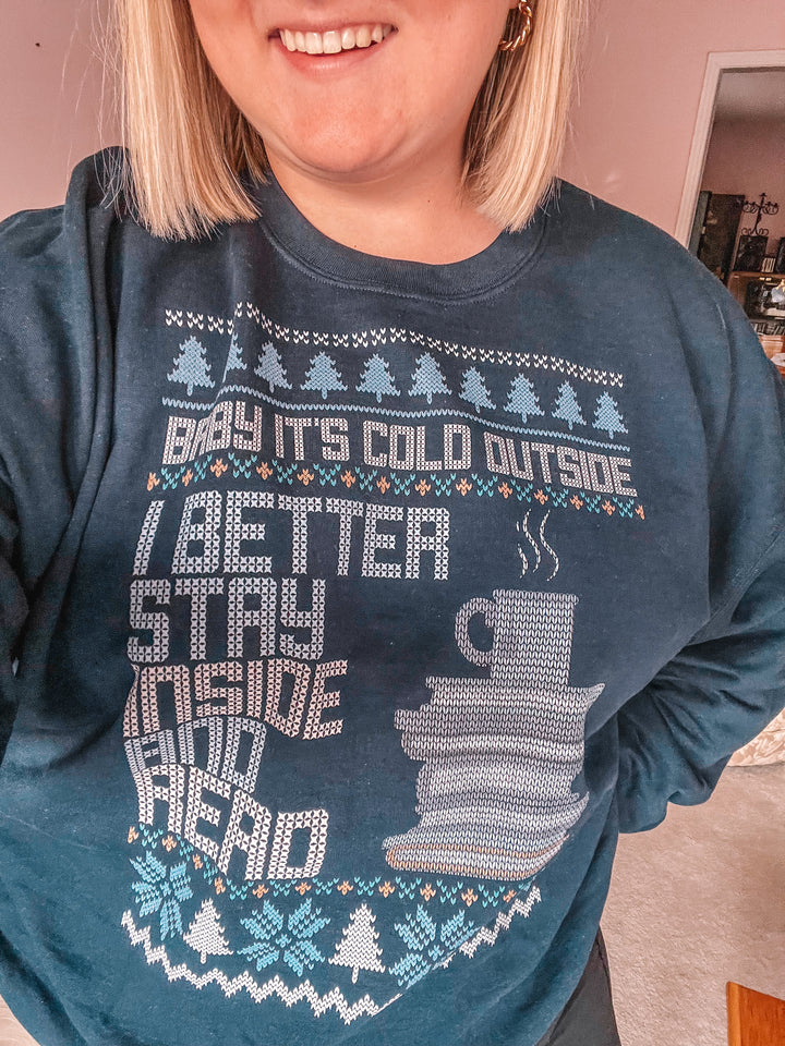 Cold Outside Holiday Unisex Sweatshirt