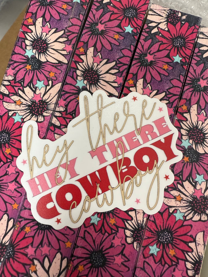 Hey There Cowboy Sticker
