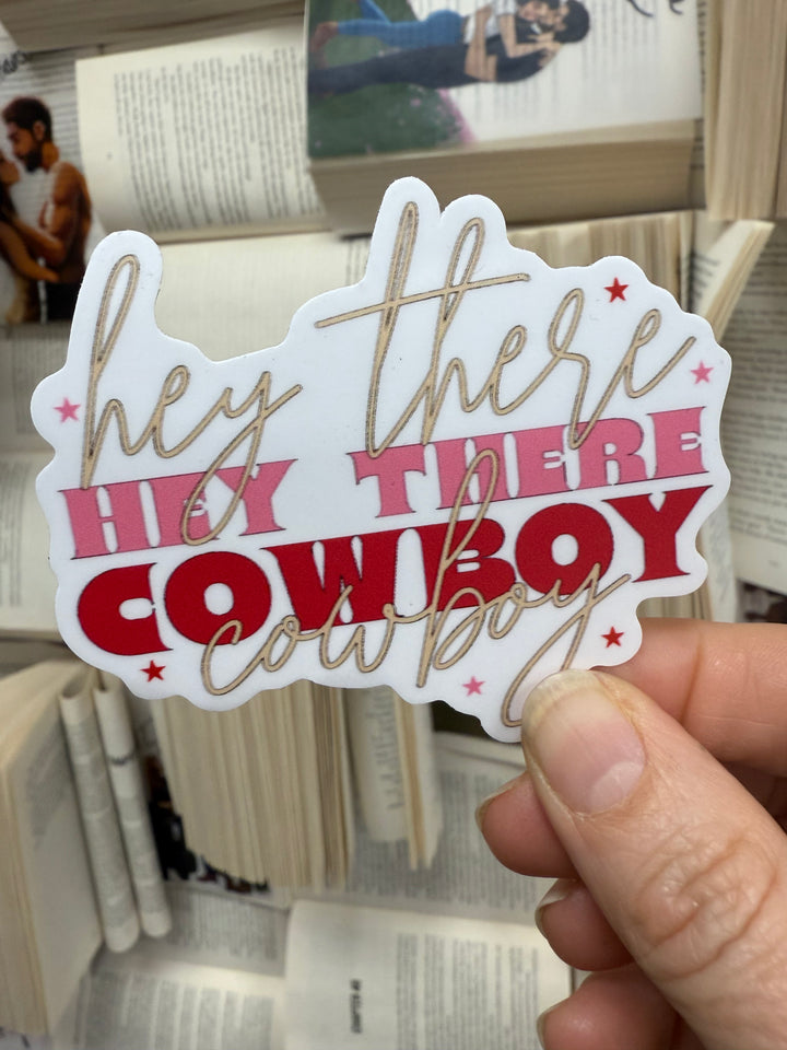 Hey There Cowboy Sticker