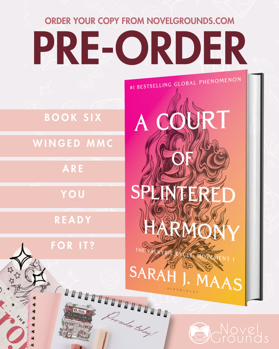 Pre-Order: A Court of Splintered Harmony (A Court of Thorns and Roses, 6)