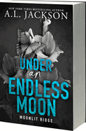 Under an Endless Moon Deluxe Edition (Moonlit Ridge, 2)