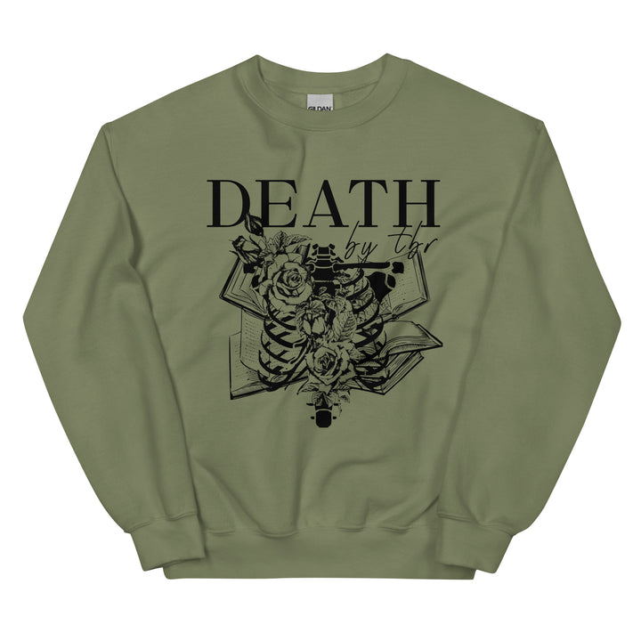 Death By TBR Unisex Sweatshirt