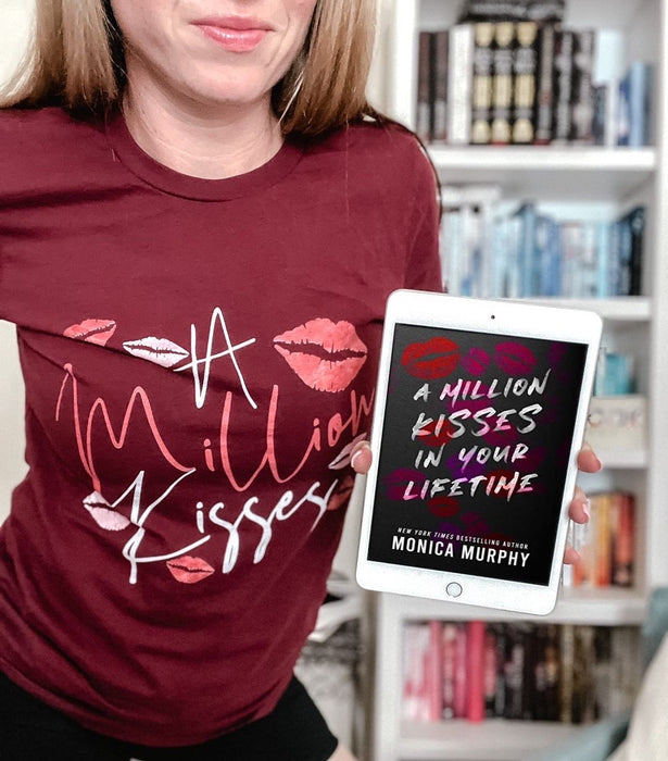 Monica Murphy - A Million Kisses Unisex t-shirt - Novel Grounds